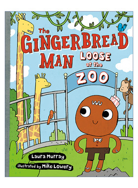 英文原版 The Gingerbread Man Loose at The Zoo The Gingerbread Man Is Loose 姜饼人逃出动物园 姜饼人冒险记系列 儿童精装