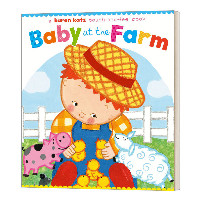绘本 baby at the farm 在农场  触摸书 卡伦卡茨 英文版 进口英语