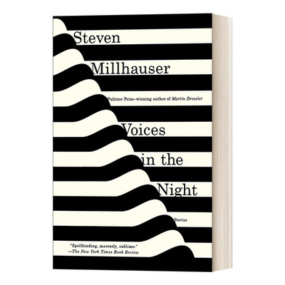 英文原版小说 Voices in the Night 夜半私语 普利策奖获得者Steven Millhauser 英文版 进口英语原版书籍