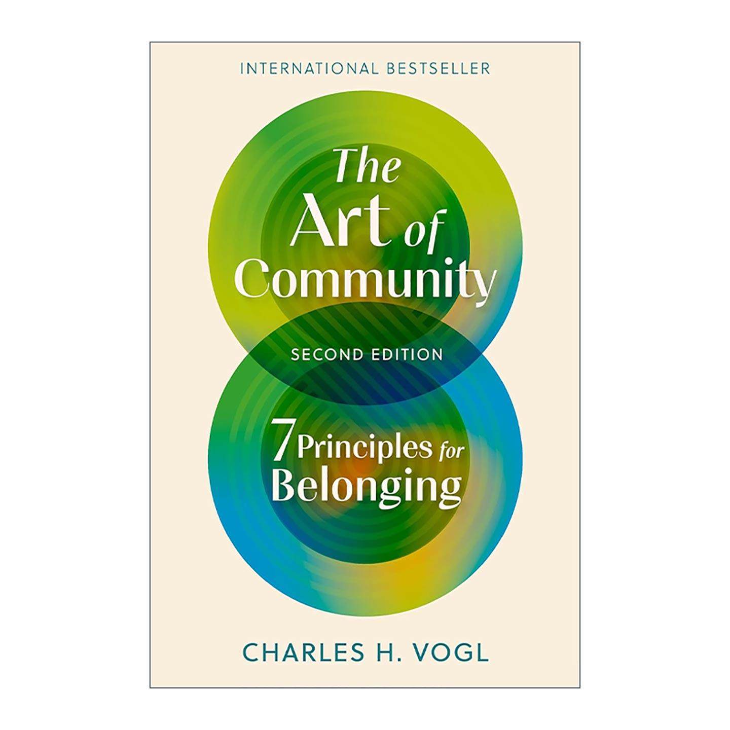 英文原版 The Art of Community 社群运营的艺术 如何让你的社群更有归属感 第二版 查尔斯·沃格 英文版 进口英语原版书籍