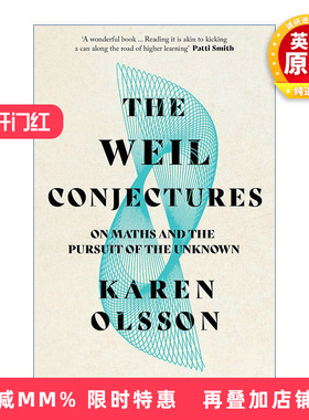 英文原版 The Weil Conjectures 韦尔猜想 关于数学和对未知的追求 英文版 进口英语原版书籍