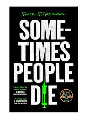 英文原版 Sometimes People Die 非正常死亡 Simon Stephenson 畅销医学犯罪惊悚小说 英文版 进口英语原版书籍