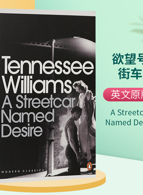 正版 欲望号街车 英文原版小说 A Streetcar Named Desire  田纳西威廉斯 Tennessee Williams 进口书籍 英文版
