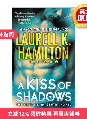 英文原版 A Kiss of Shadows Merry Gentry 01 梅里·金特里系列1 暗影之吻 奇幻小说 英文版 进口英语原版书籍