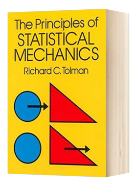 英文原版 The Principles of Statistical Mechanics 统计力学原理 英文版
