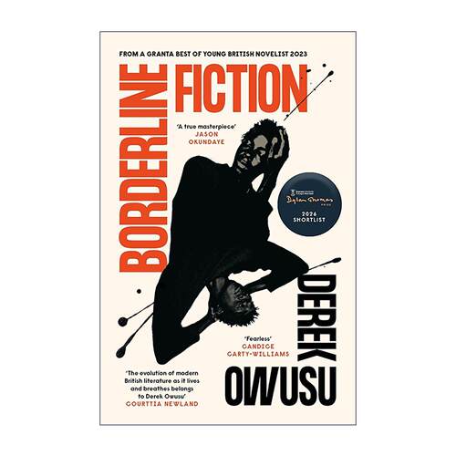 英文原版 Borderline Fiction 边缘小说 当代英国黑人青年文学 Derek Owusu 格兰塔英国最佳青年小说家之一 英文版 进口英语原版