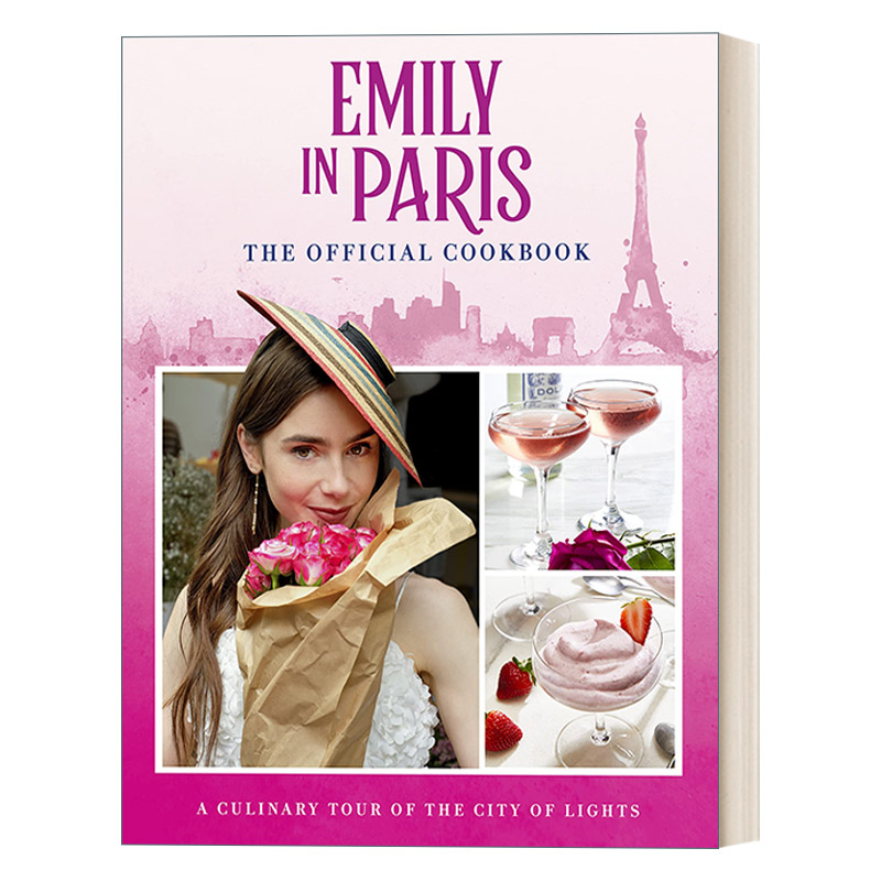 英文原版 Emily in Paris The Official Cookbook 艾米丽在巴黎 官方食谱 法餐下午茶 精装 英文版 进口英语原版书籍