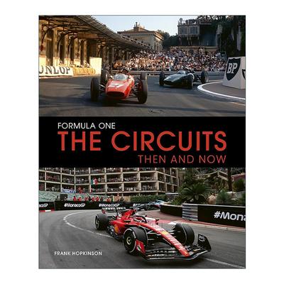 英文原版 Formula One The Circuits Then and Now 一级方程式赛道 过去和现在 F1赛车赛道历史精装 英文版 进口英语原版书籍