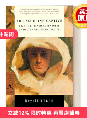 英文原版 The Algerine Captive 阿尔及利亚俘虏 Royall Tyler 兰登书屋现代图书馆经典系列 英文版 进口英语原版书籍