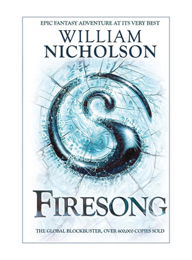 英文原版 Firesong 火之歌 风火之舞三部曲3 William Nicholson畅销奇幻小说系列 英文版 进口英语原版书籍