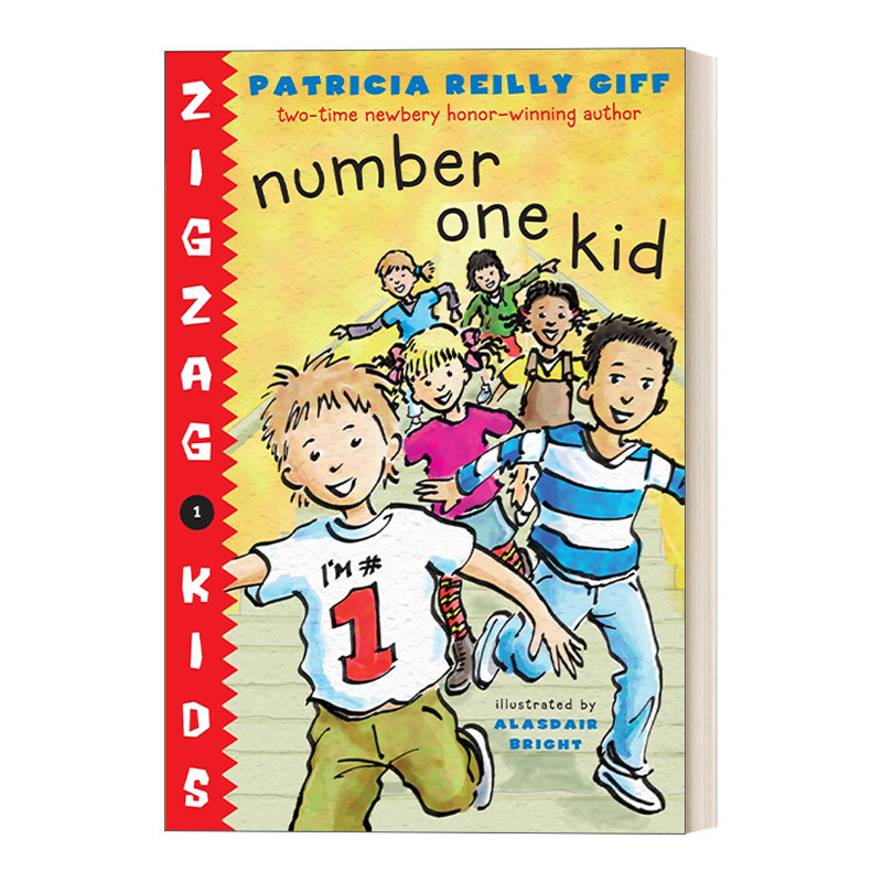 英文原版 Number One Kid Zigzag Kids 01 锯齿孩子系列1 儿童章节桥梁故事书 纽伯瑞奖得主Patricia Reilly Giff 英文版 进口书籍