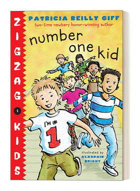 英文原版 Number One Kid Zigzag Kids 01 锯齿孩子系列1 儿童章节桥梁故事书 纽伯瑞奖得主Patricia Reilly Giff 英文版 进口书籍