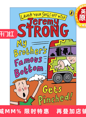 英文原版 My Brother's Famous Bottom Gets Pinched 我的弟弟出了名2 吉瑞米·斯特朗爆笑儿童小说 英文版 进口英语原版书籍