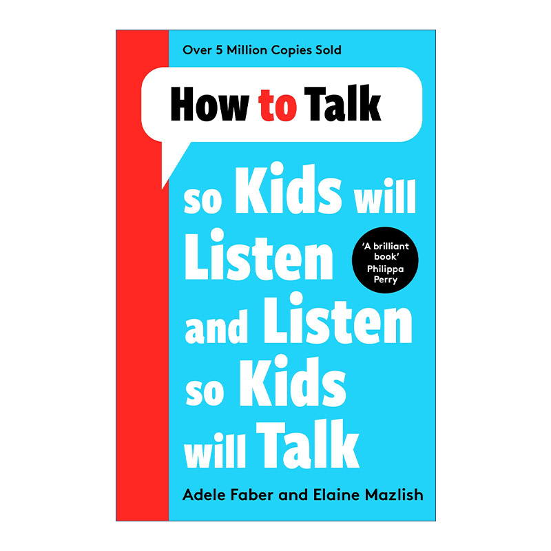 英文原版 How To Talk So Kids Will Listen And Listen So Kids Will Talk 如何说孩子才会听 怎么听孩子才肯说 进口英语原版书籍