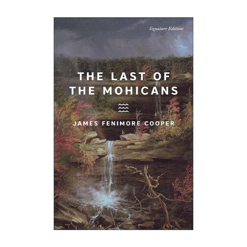 英文原版 Last of the Mohicans 最后一个莫希干人 Signature Classics 英文版 进口英语原版书籍