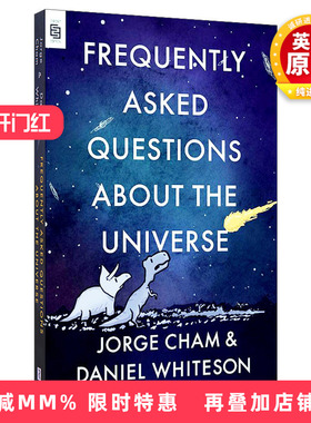 英文原版 Frequently Asked Questions about the Universe Exp 关于宇宙的常见问题 Jorge Cham Daniel Whiteson 英文版 进口书籍