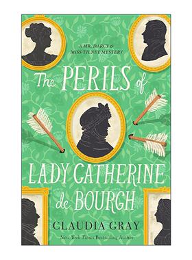 英文原版 The Perils of Lady Catherine de Bourgh Mr.Darcy & Miss Tilney Mysteries 03 达西先生与蒂尔尼小姐之谜系列3