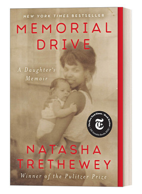 英文原版 Memorial Drive A Daughter's Memoir 一个女儿的回忆录 普利策奖得主 美国桂冠诗人Natasha Trethewey 英文版 进口书籍