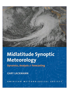 英文原版 Midlatitude Synoptic Meteorology 中纬度天气气象学 动态 分析和预报 Gary Lackmann 英文版 进口英语原版书籍