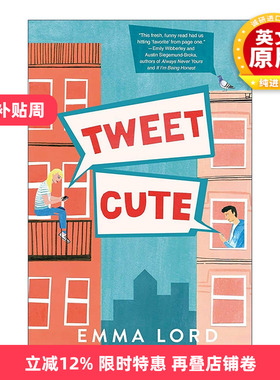 英文原版 Tweet Cute 可爱的鸣叫 北美晋江浪漫爱情小说 英文版 进口英语原版书籍