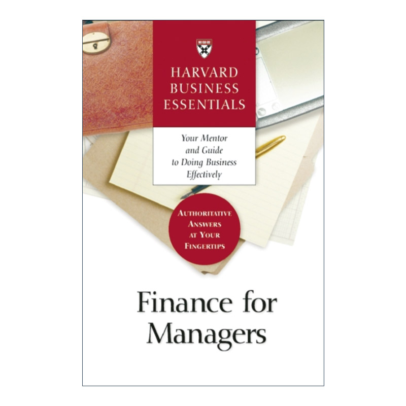 英文原版 Finance for Managers Harvard Business Essentials 经理人财务指南 哈佛商业评论 英文版 进口英语原版书籍