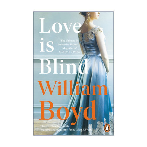 英文原版 Love is Blind 爱是盲目 威廉·博伊德爱情小说 英文版 进口英语原版书籍