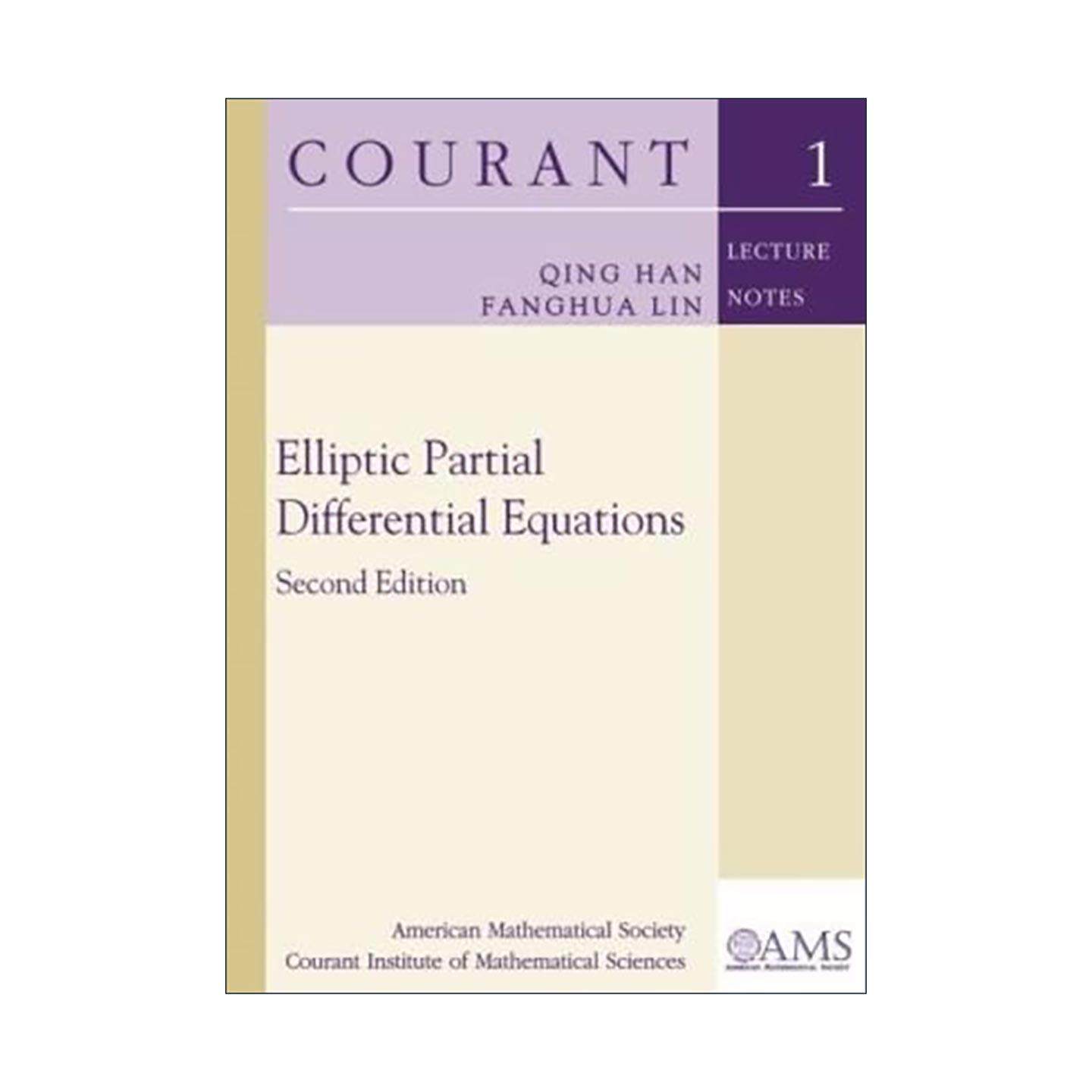 英文原版 Elliptic Partial Differential Equations椭圆型偏微分方程 柯朗数学研究所课程 Qing Han Fanghua Lin进口英语原版书籍