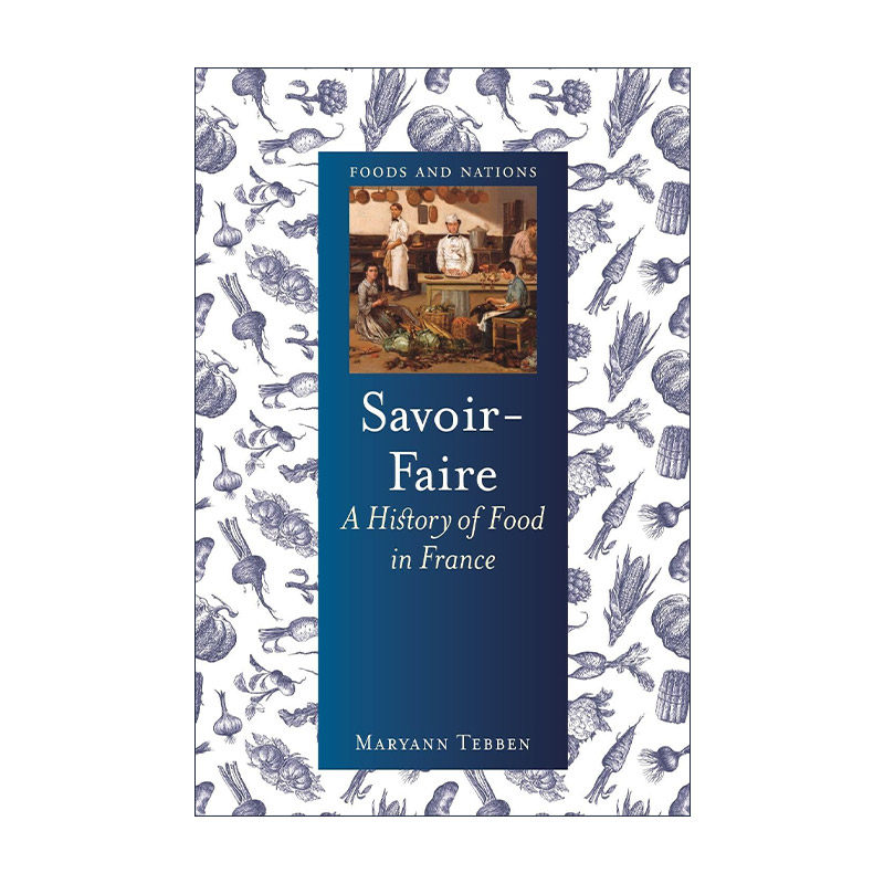 英文原版 Savoir-Faire 高卢的技艺 法兰西饮食史 精装 国家饮食史系列 英文版 进口英语原版书籍