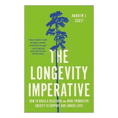 英文原版 The Longevity Imperative 长寿使命 打造更健康 更富生产力的长青社会 精装 英文版 进口英语原版书籍