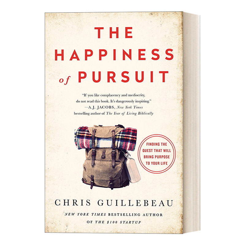 英文原版The Happiness of Pursuit 每一种人生都值得为之梦想 热血自我实现手册 魔力创业作者克里斯•吉尔博 进口英语原版书籍