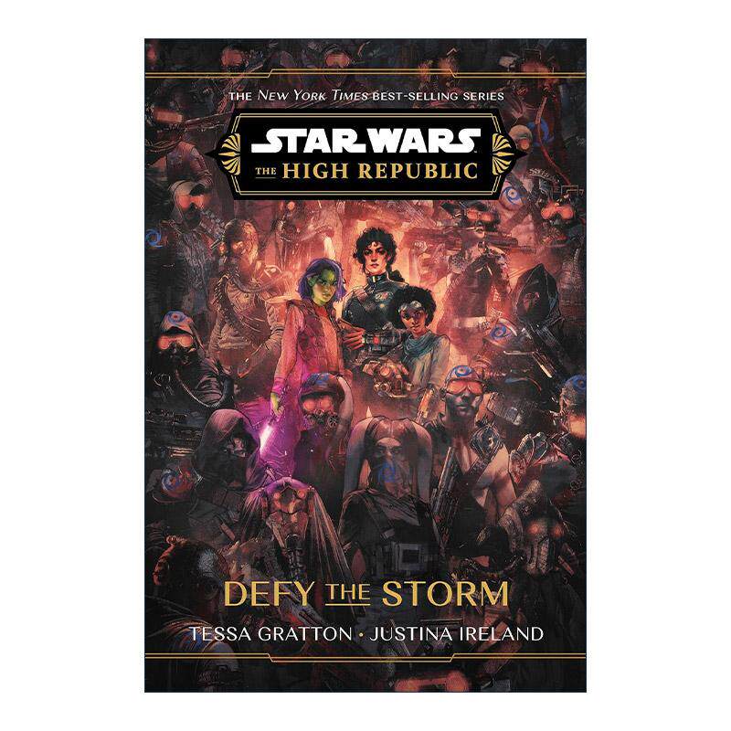 英文原版 Star Wars The High Republic Defy the Storm 星球大战 共和国巅峰 抵挡风暴 迪士尼青少年科幻冒险小说 精装 英文版
