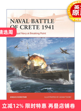 英文原版 Naval Battle of Crete 1941 二战1941克里特岛空降战役 战争历史系列 英文版 进口英语原版书籍