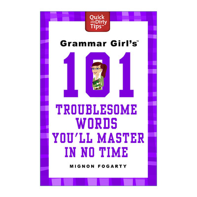 英文原版 Grammar Girl's 101 Troublesome Words You'll Master in No Time 语法女王101个麻烦单词 英文版 进口英语原版书籍