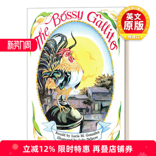 Bodas The 英文版 书籍 英文原版 古巴传统民间故事 专横 Gallo Gallito Bossy 加利托 进口英语原版 西英双语版