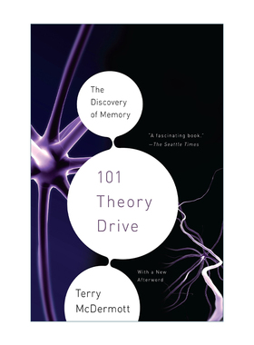 英文原版 101 Theory Drive 101理论驱动 神经科学家对记忆的探索 Terry McDermott 英文版 进口英语原版书籍