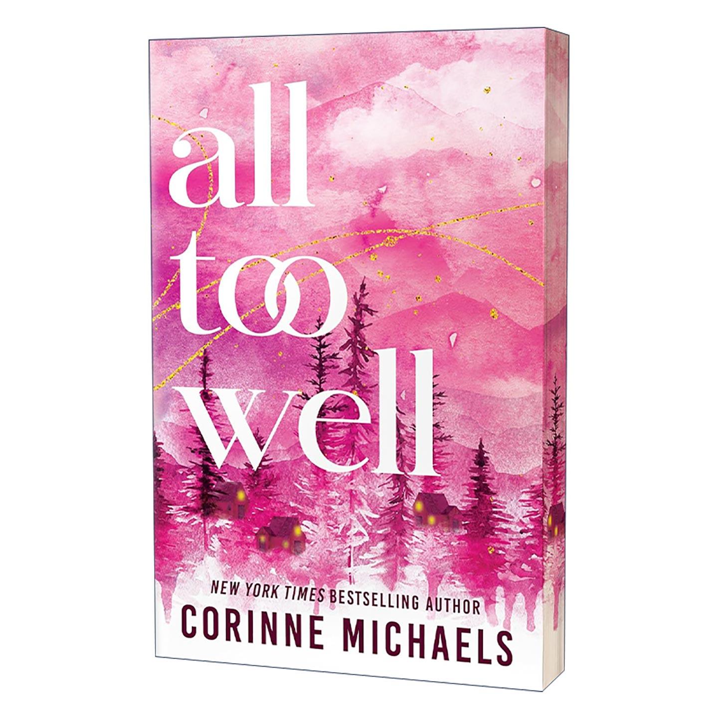 英文原版 All Too Well Deluxe Edition Ember Falls 01 一切太美好 豪华版 畅销言情小说家Corinne Michaels 进口英语原版书籍