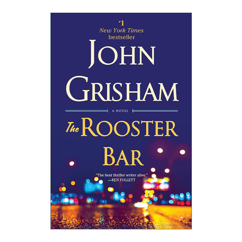 英文原版 The Rooster Bar 公鸡酒吧 John Grisham约翰·格里森姆 英文版 进口英语原版书籍