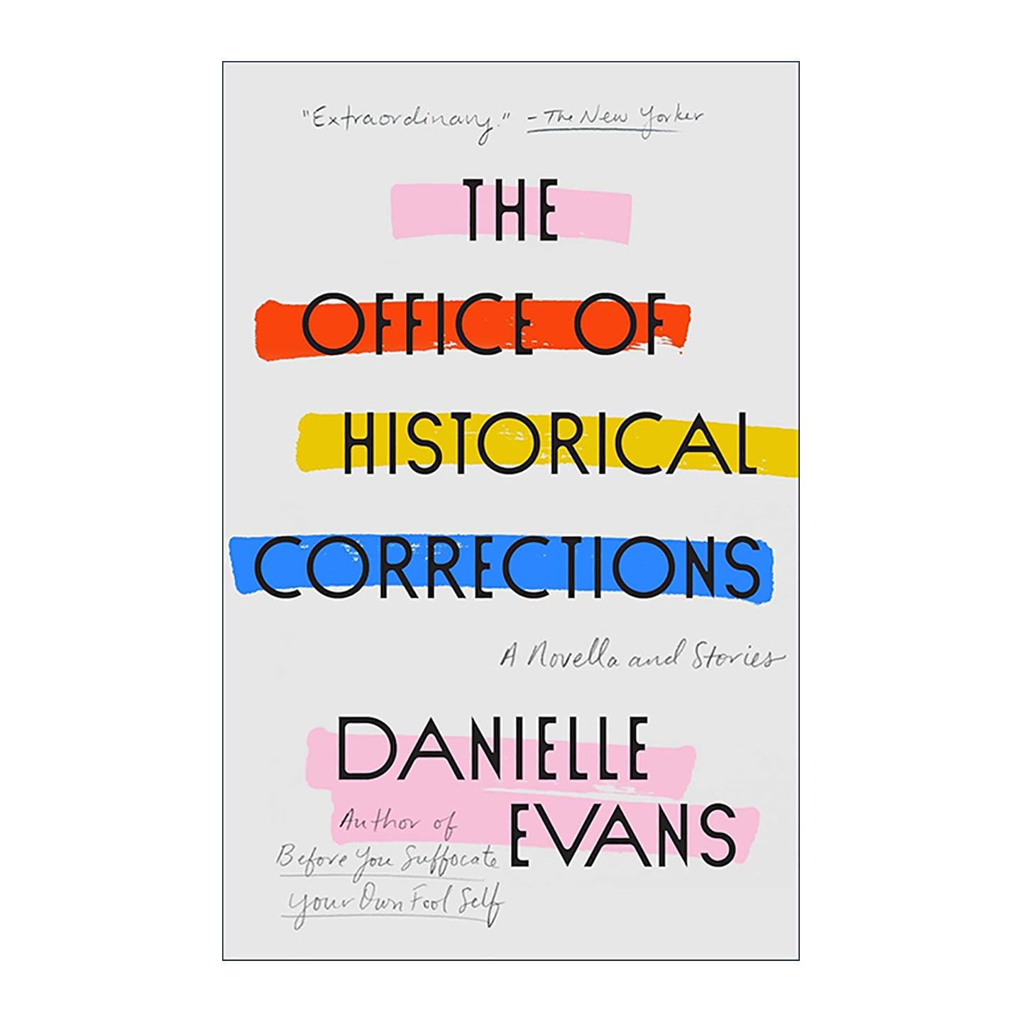 英文原版 The Office of Historical Corrections 历史修正办公室 乔伊斯·卡罗尔·欧茨奖 短篇小说集 Danielle Evans 英文版