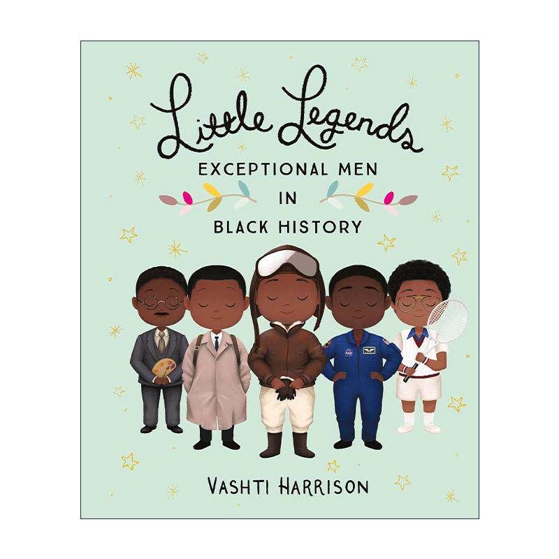 英文原版 Little Legends Exceptional Men in Black History 小传奇 黑人历史上的杰出人物 精装 英文版 进口英语原版书籍