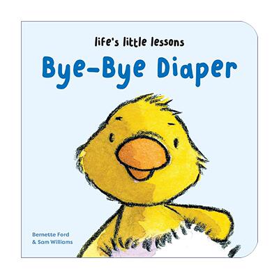 英文原版 Life's Little Lessons Bye-Bye Diaper 跟尿不湿说再见 纸板书 英文版 进口英语原版书籍