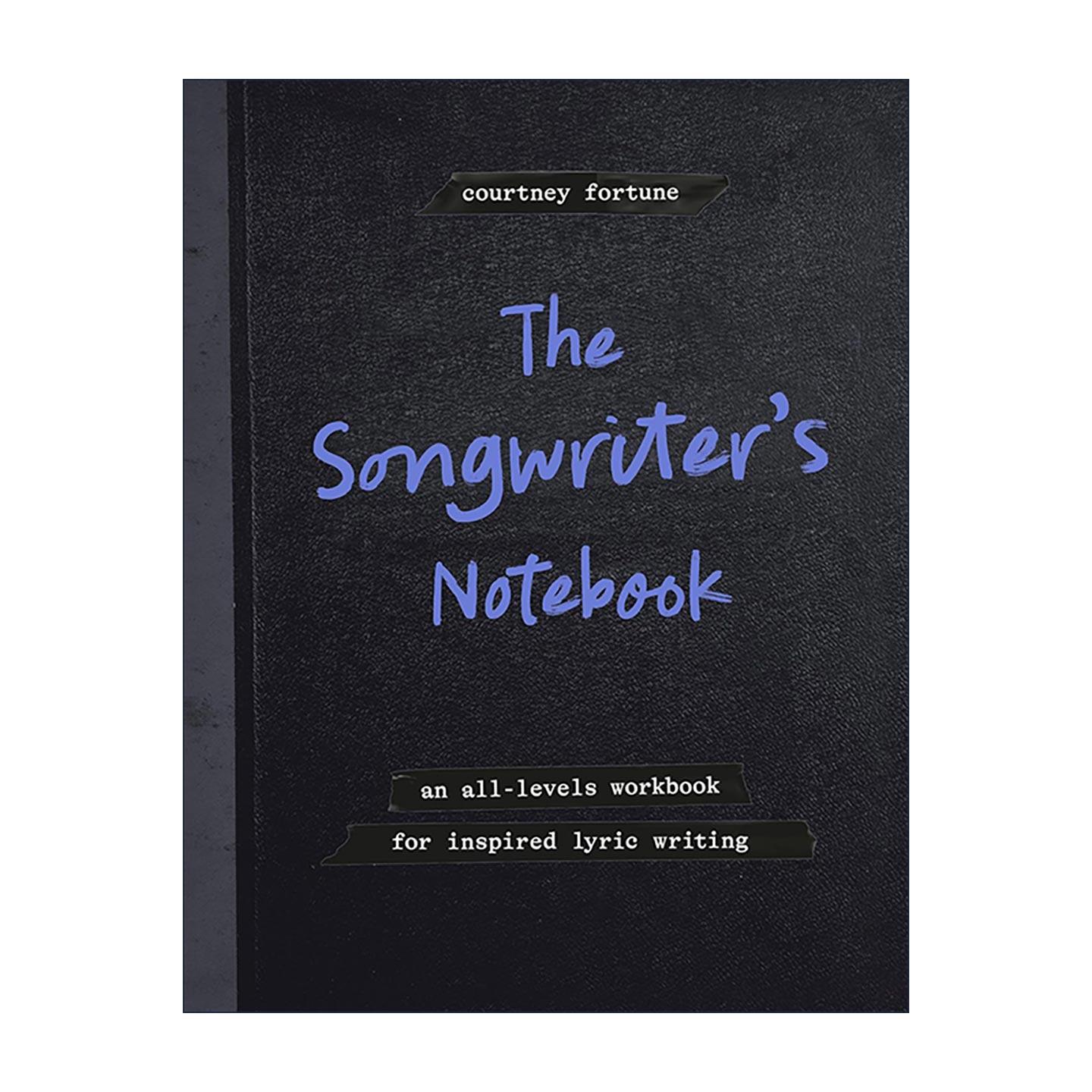 英文原版 The Songwriter's Notebook 作词人笔记 零基础灵感歌词创作指南 音乐 Courtney Fortune 英文版 进口英语原版书籍