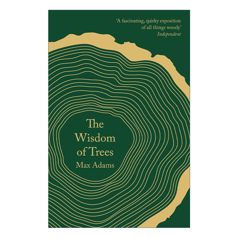 英文原版 The Wisdom of Trees 树的智慧 关于树的博物志 麦克斯·亚当斯 英文版 进口英语原版书籍