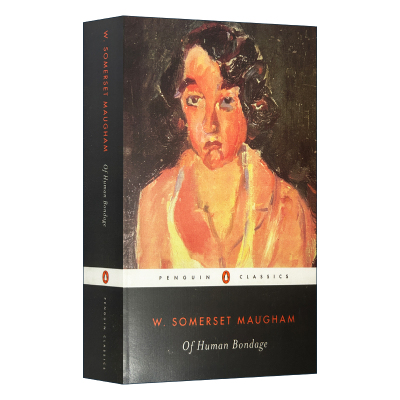 英文原版 Of Human Bondage Penguin Classics 人性的枷锁 W. Somerset Maugham毛姆 企鹅经典 英文版 进口英语原版书籍