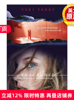 英文原版小说 Fractured Slated 02 盖石板瓦系列2 裂缝 青少年小说 Teri Terry 英文版 进口英语原版书籍