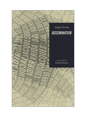 英文原版 Dissemination 播撒 传播 Jacques Derrida雅克·德里达 英文版 进口英语原版书籍