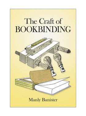 英文原版 The Craft of Bookbinding 书籍装帧工艺 手工制书指南 Manly Banister 英文版 进口英语原版书籍