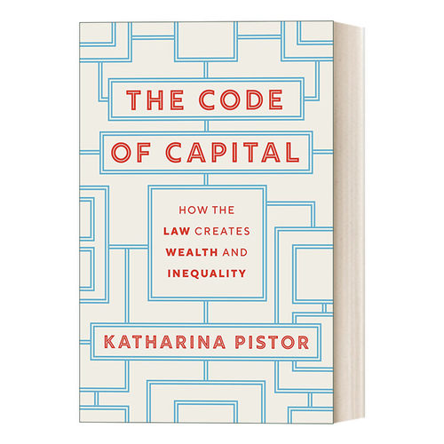 英文原版 The Code of Capital 资本的编码 Katharina Pistor 精装 英文版 进口英语原版书籍