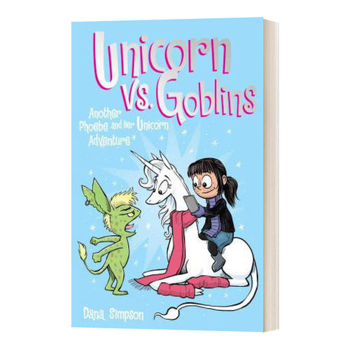 英文原版 Unicorn vs Goblins Phoebe and Her Unicorn Series Book 3 菲比和她的独角兽3 全彩儿童漫画 英文版 进口英语原版书籍
