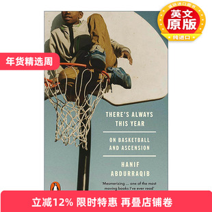 英文原版 There's Always This Year总有明年 关于篮球和成长 哈尼夫·阿卜杜拉基布 奥巴马夏季阅读书单 英文版 进口英语原版书籍
