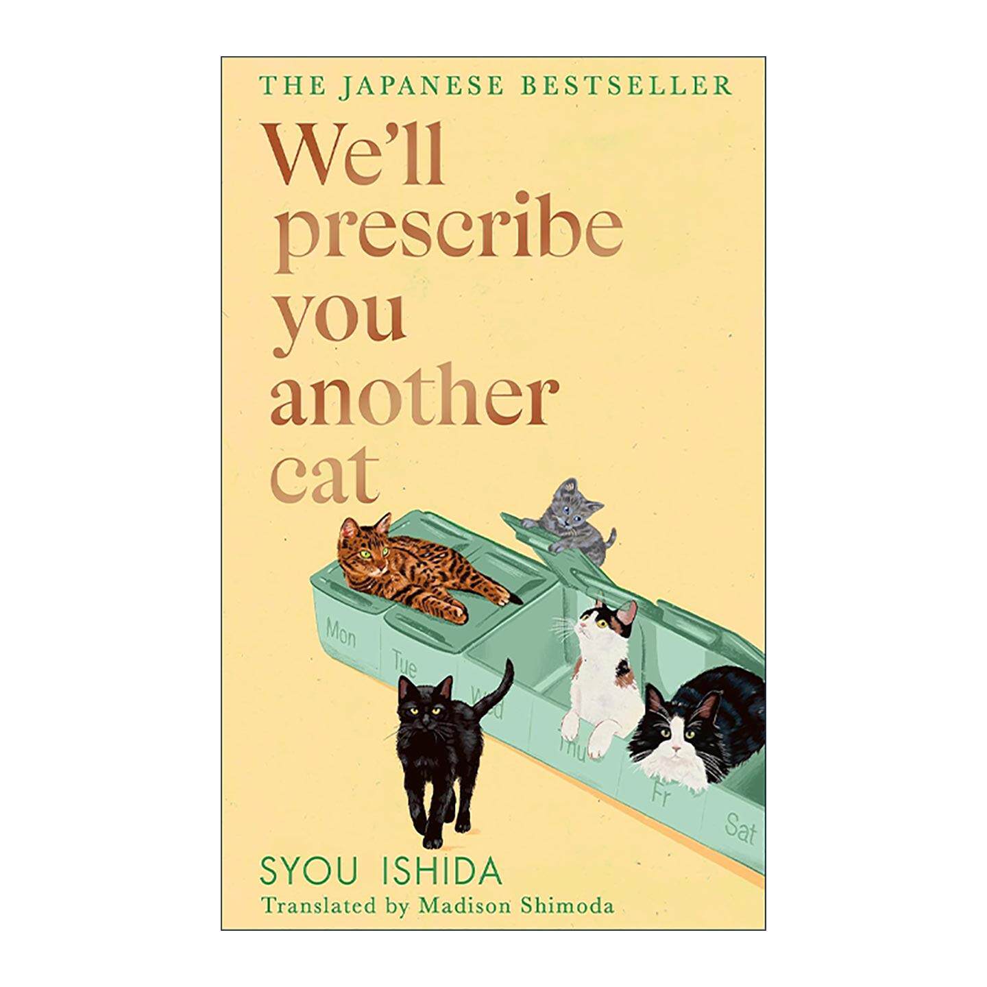 英文原版 We'll Prescribe You Another Cat 我的心理医生是只猫2 石田祥 日本畅销治愈小说 精装 英文版 进口英语原版书籍